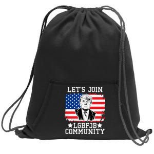 Lets Join Lgbfjb Community Lets Go Brandon Trump And America Flag Anti Biden Vi Sweatshirt Cinch Pack Bag