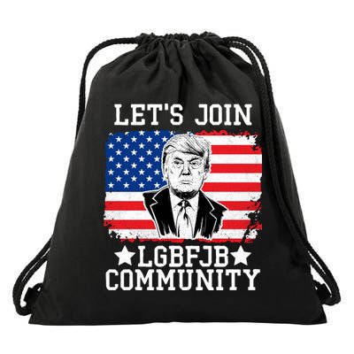 Lets Join Lgbfjb Community Lets Go Brandon Trump And America Flag Anti Biden Vi Drawstring Bag