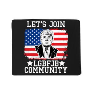 Lets Join Lgbfjb Community Lets Go Brandon Trump And America Flag Anti Biden Vi Mousepad