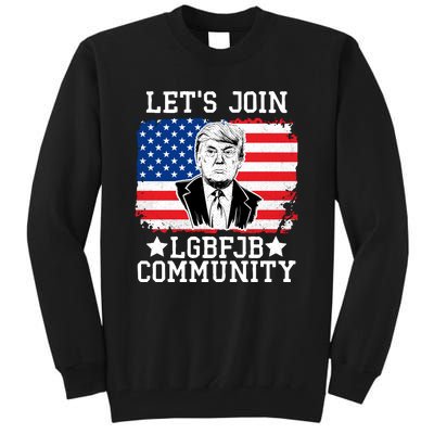 Lets Join Lgbfjb Community Lets Go Brandon Trump And America Flag Anti Biden Vi Tall Sweatshirt