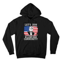 Lets Join Lgbfjb Community Lets Go Brandon Trump And America Flag Anti Biden Vi Tall Hoodie