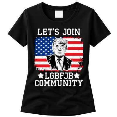Lets Join Lgbfjb Community Lets Go Brandon Trump And America Flag Anti Biden Vi Womens T-Shirt