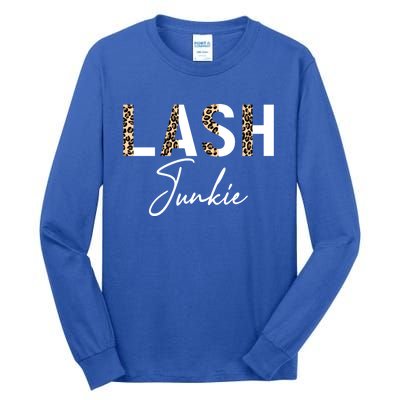 Lash Junkie Lash Bar Eyelash Tech Lash Artist Cool Gift Tall Long Sleeve T-Shirt