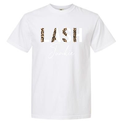 Lash Junkie Lash Bar Eyelash Tech Lash Artist Cool Gift Garment-Dyed Heavyweight T-Shirt