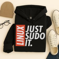 Linux Just Sodo It Coding & Nerd Pride Sudo Style Humor Hoodie