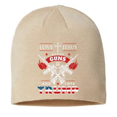 Love Jesus. Shoot Guns. And Vote Trump 2020 Flag Sustainable Beanie