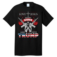 Love Jesus. Shoot Guns. And Vote Trump 2024 Flag Tall T-Shirt