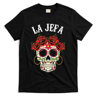 La Jefa Sugar Skull Mexican Dia De Los Muertos Dead T-Shirt