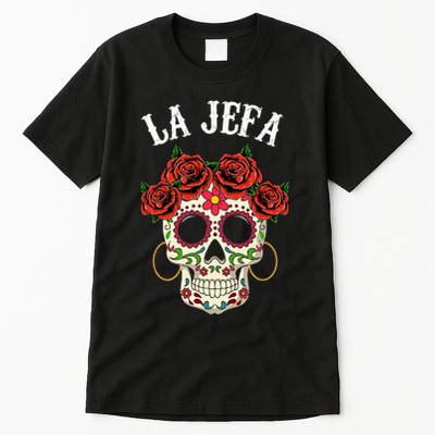 La Jefa Sugar Skull Mexican Dia De Los Muertos Dead Tall T-Shirt