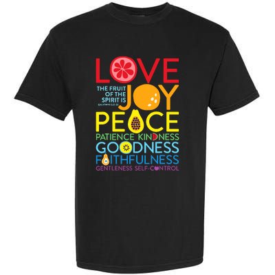 Love Joy The Fruit Of The Spirit Is Galatians Garment-Dyed Heavyweight T-Shirt