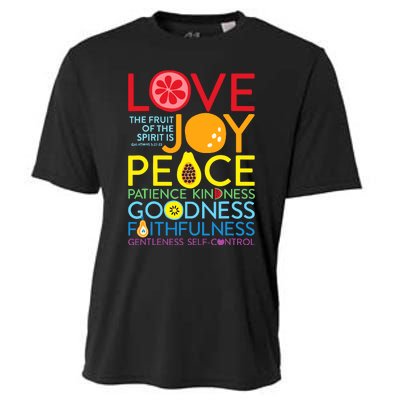 Love Joy The Fruit Of The Spirit Is Galatians Cooling Performance Crew T-Shirt