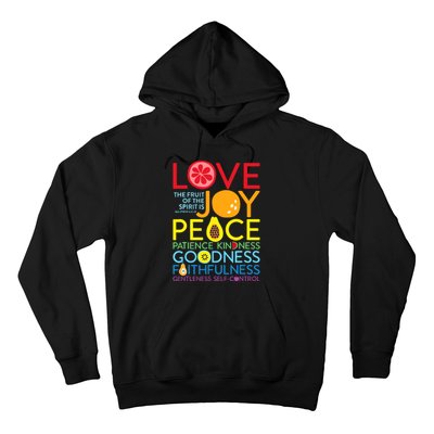 Love Joy The Fruit Of The Spirit Is Galatians Hoodie