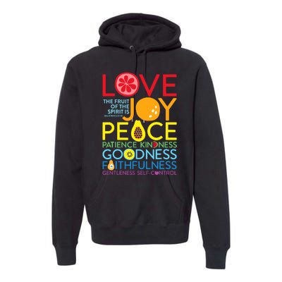 Love Joy The Fruit Of The Spirit Is Galatians Premium Hoodie