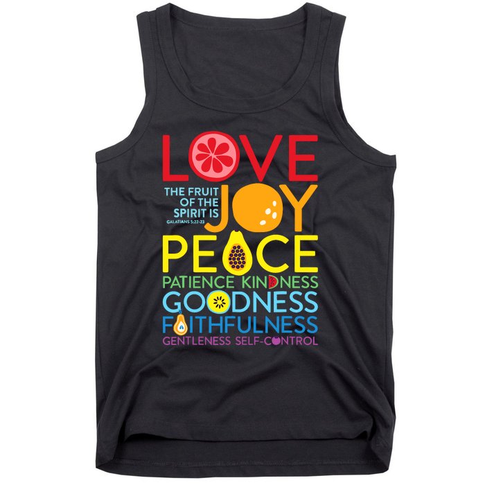 Love Joy The Fruit Of The Spirit Is Galatians Tank Top