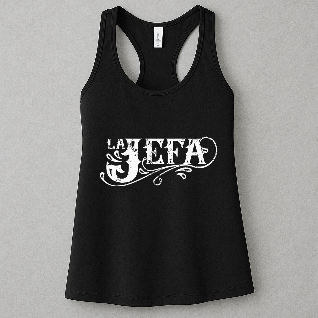La Jefa The Boss In Spanish Funny Mexican Quote Womens Tank Top