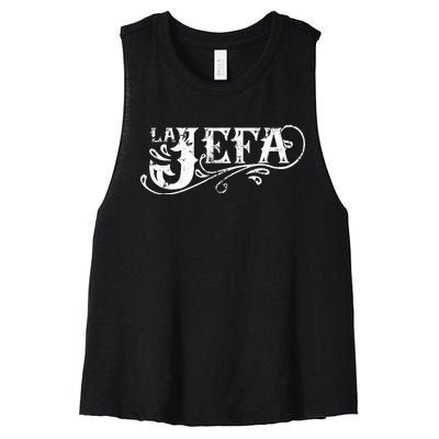 La Jefa The Boss In Spanish Funny Mexican Quote Women's Racerback Cropped Tank