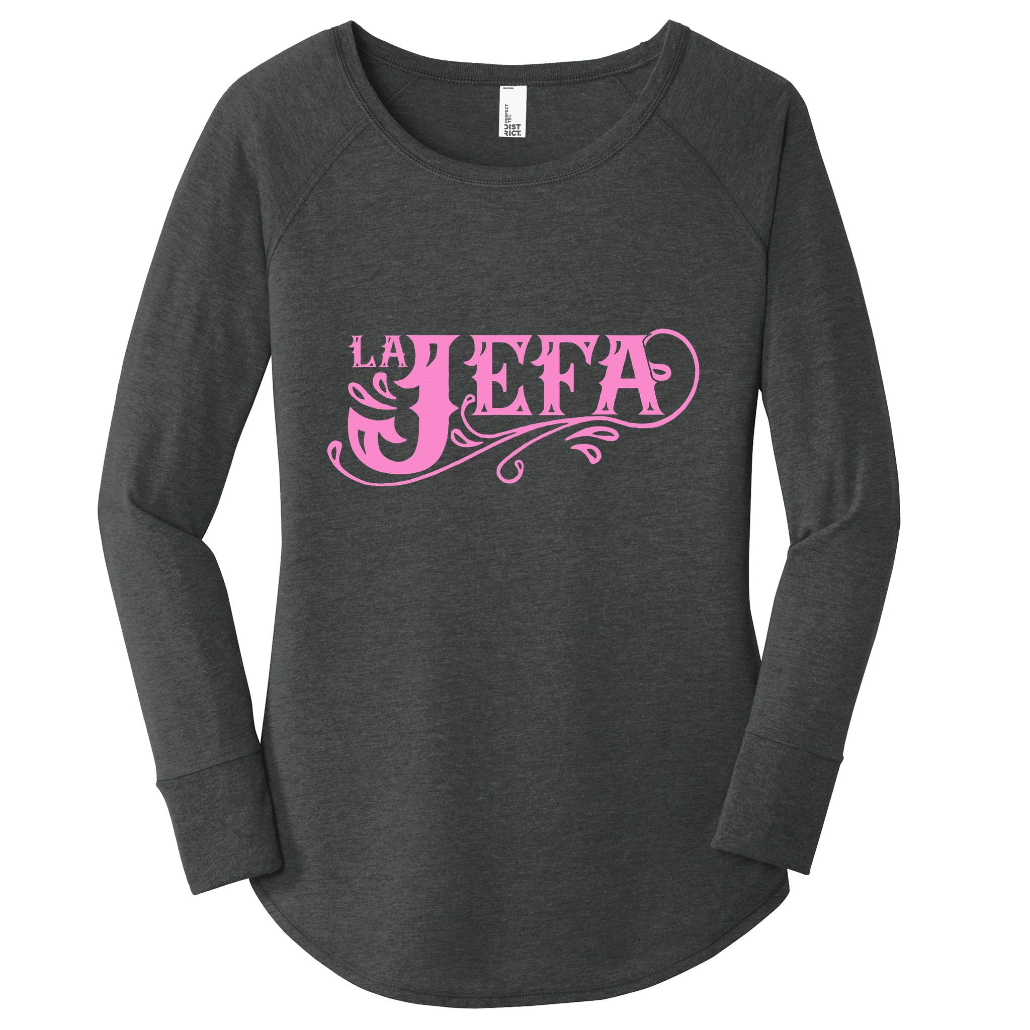 La Jefa The Boss In Spanish Funny Mexican Quote Women's Perfect Tri Tunic Long Sleeve Shirt