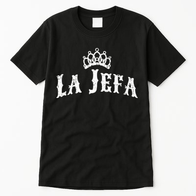 La Jefa The Boss Woman Spanish Pride Tall T-Shirt