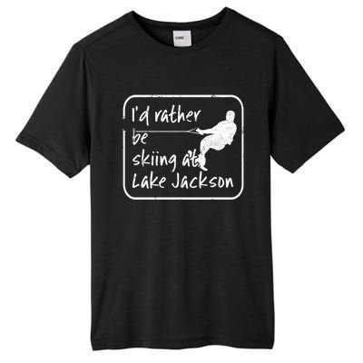 Lake Jackson Texas Id Rather Be Water Skiing Cool Gift Tall Fusion ChromaSoft Performance T-Shirt