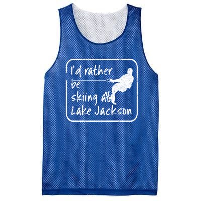 Lake Jackson Texas Id Rather Be Water Skiing Cool Gift Mesh Reversible Basketball Jersey Tank