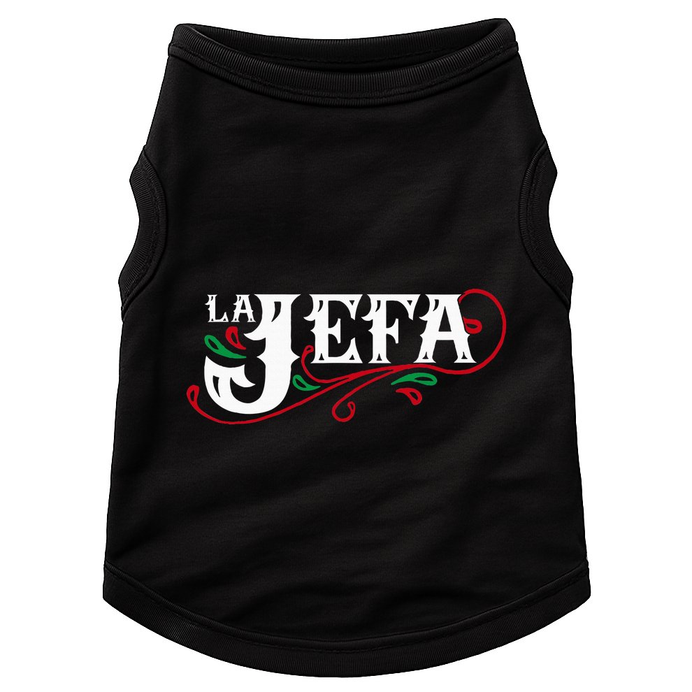 La Jefa The Boss In Spanish Funny Mexican Quote Doggie Tank