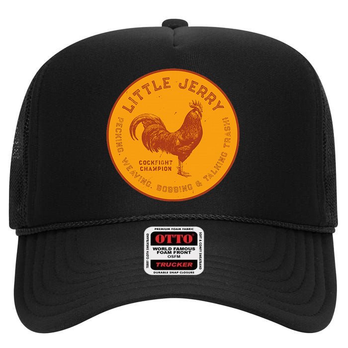 Little Jerry The Rooster Cockfight Champion High Crown Mesh Back Trucker Hat