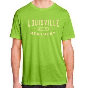 Louisville Kentucky 1778 Ky American Derby City Usa Resident Great Gift Adult ChromaSoft Performance T-Shirt