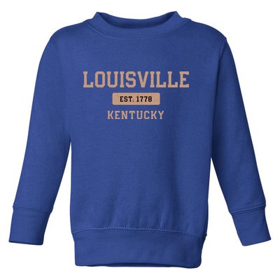 Louisville Kentucky 1778 Resident Ky Local Derby City Gift Toddler Sweatshirt
