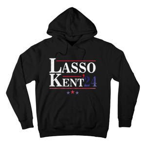 Lasso Kent' 24 Funny Sports Tall Hoodie