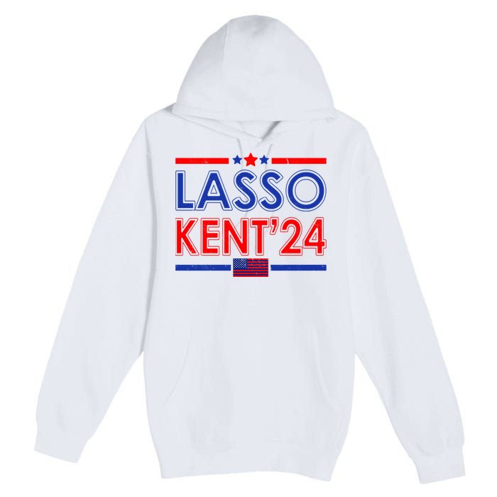 Lasso Kent 2024 Vintage USA Political Premium Pullover Hoodie