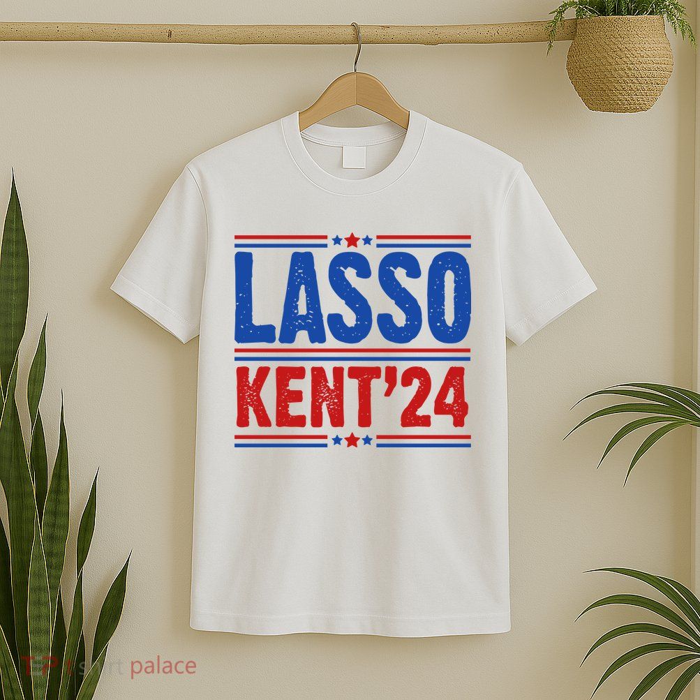 Lasso Kent 2024 Distressed Politcal T-Shirt