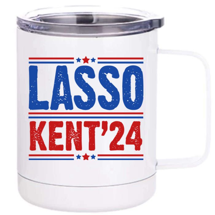 Lasso Kent 2024 Distressed Politcal 12 oz Stainless Steel Tumbler Cup