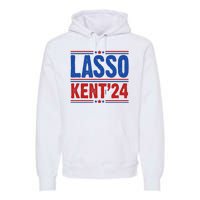 Lasso Kent 2024 Distressed Politcal Premium Hoodie