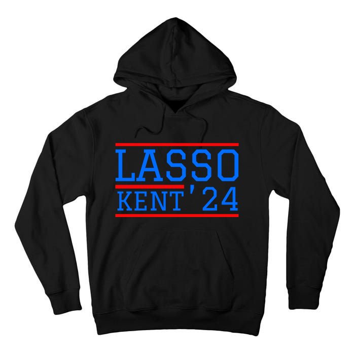 Lasso Kent 2024 Red And Blue American Tall Hoodie