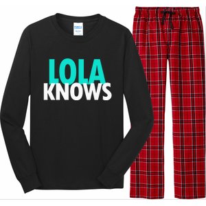 Lola Knows Best Grandma Ever Filipino Nanay Gma Mom Funny Gift Long Sleeve Pajama Set