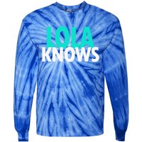 Lola Knows Best Grandma Ever Filipino Nanay Gma Mom Funny Gift Tie-Dye Long Sleeve Shirt