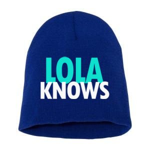 Lola Knows Best Grandma Ever Filipino Nanay Gma Mom Funny Gift Short Acrylic Beanie