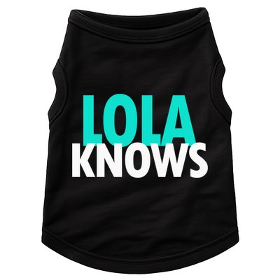 Lola Knows Best Grandma Ever Filipino Nanay Gma Mom Meaningful Gift Doggie Tank