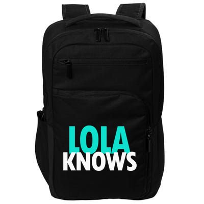 Lola Knows Best Grandma Ever Filipino Nanay Gma Mom Meaningful Gift Impact Tech Backpack