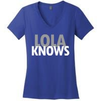 Lola Knows Best Grandma Ever Filipino Nanay Gma Mom Meaningful Gift Women's V-Neck T-Shirt