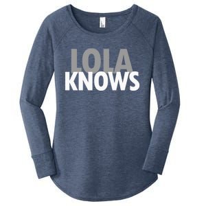 Lola Knows Best Grandma Ever Filipino Nanay Gma Mom Meaningful Gift Women's Perfect Tri Tunic Long Sleeve Shirt