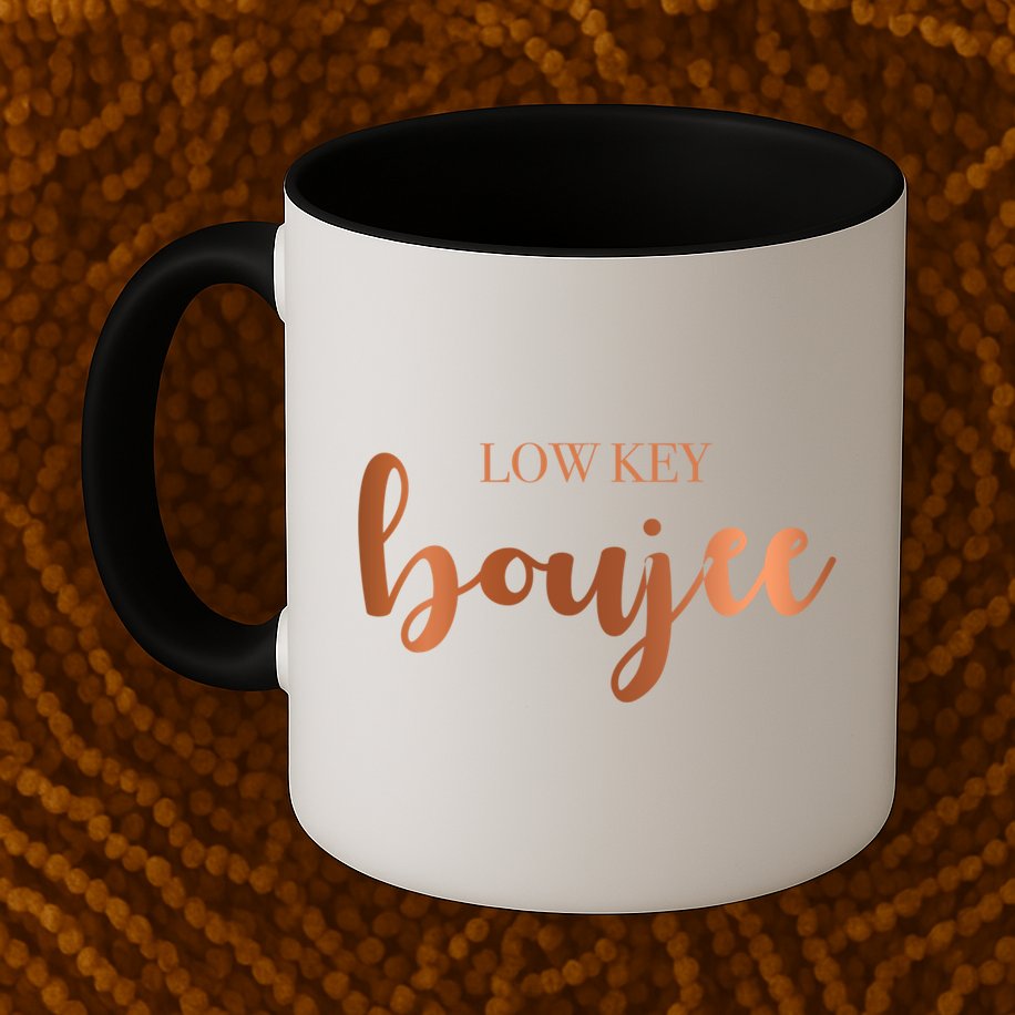 Low Key Boujee Babe Gift Mug