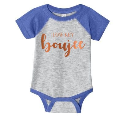 Low Key Boujee Babe Gift Infant Baby Jersey Bodysuit