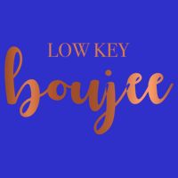 Low Key Boujee Babe Gift Kids T-Shirt