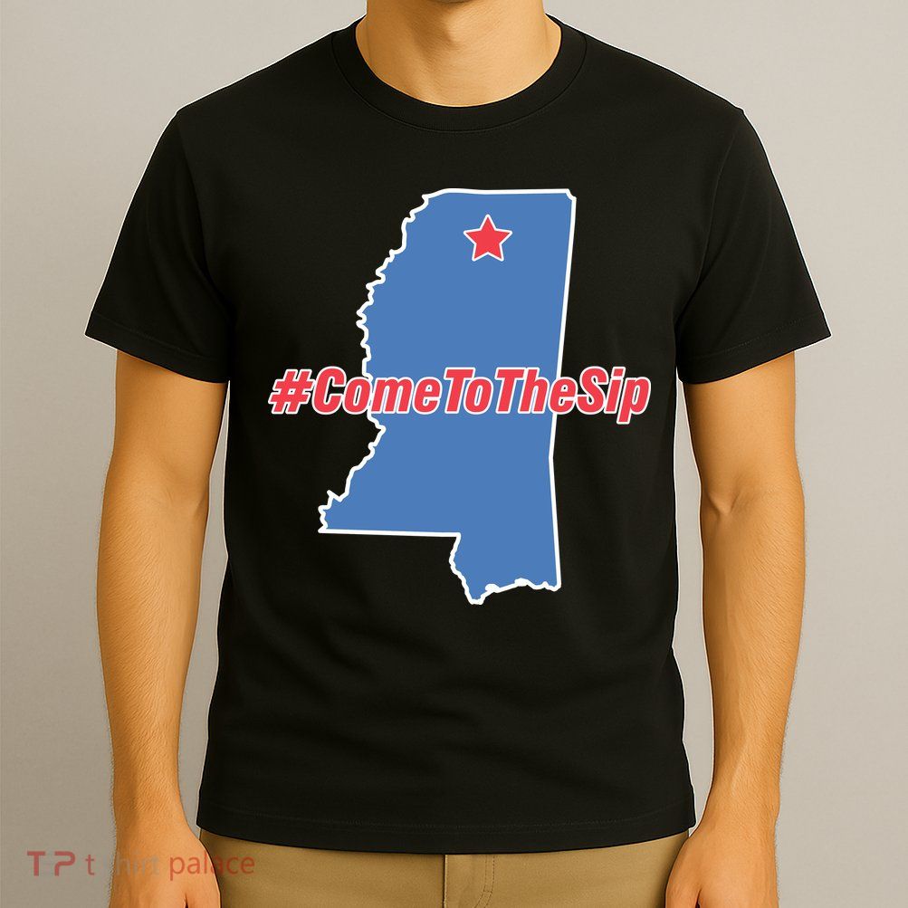 Come To The Sip T-Shirt