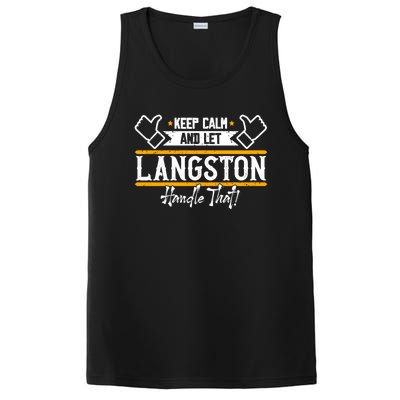 Langston Keep Calm And Let Langston Handle That Funny Gift PosiCharge Competitor Tank