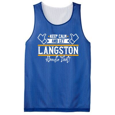 Langston Keep Calm And Let Langston Handle That Funny Gift Mesh Reversible Basketball Jersey Tank