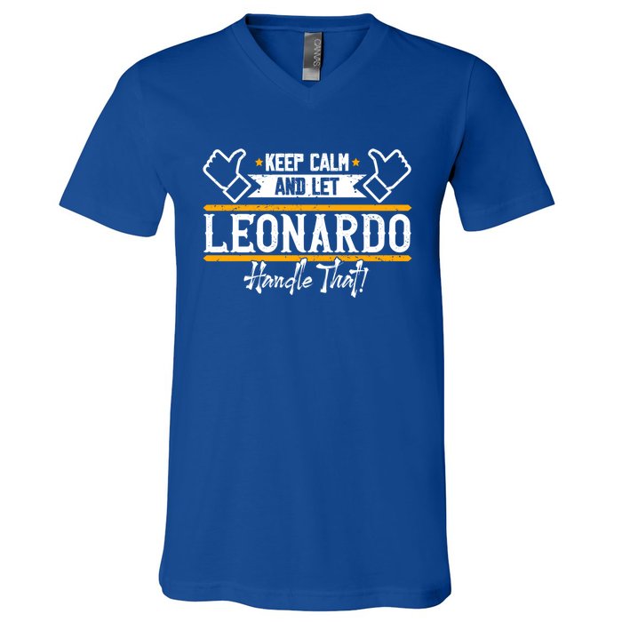 Leonardo Keep Calm And Let Leonardo Handle That Gift V-Neck T-Shirt