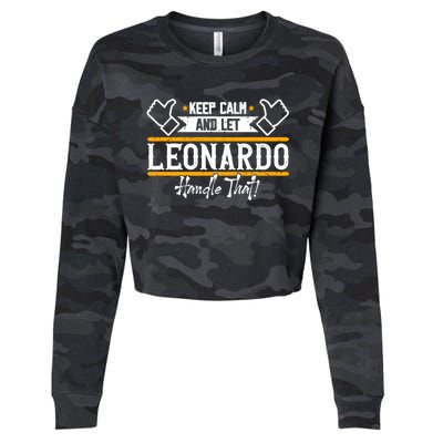 Leonardo Keep Calm And Let Leonardo Handle That Gift Cropped Pullover Crew