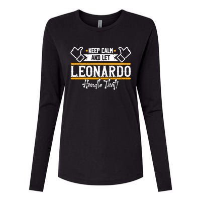 Leonardo Keep Calm And Let Leonardo Handle That Gift Womens Cotton Relaxed Long Sleeve T-Shirt